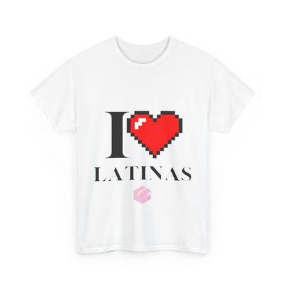 I Love Latina Shirt in Black, White, Navy, Pink, All Sizes, Heavy Cotton T-Shirt