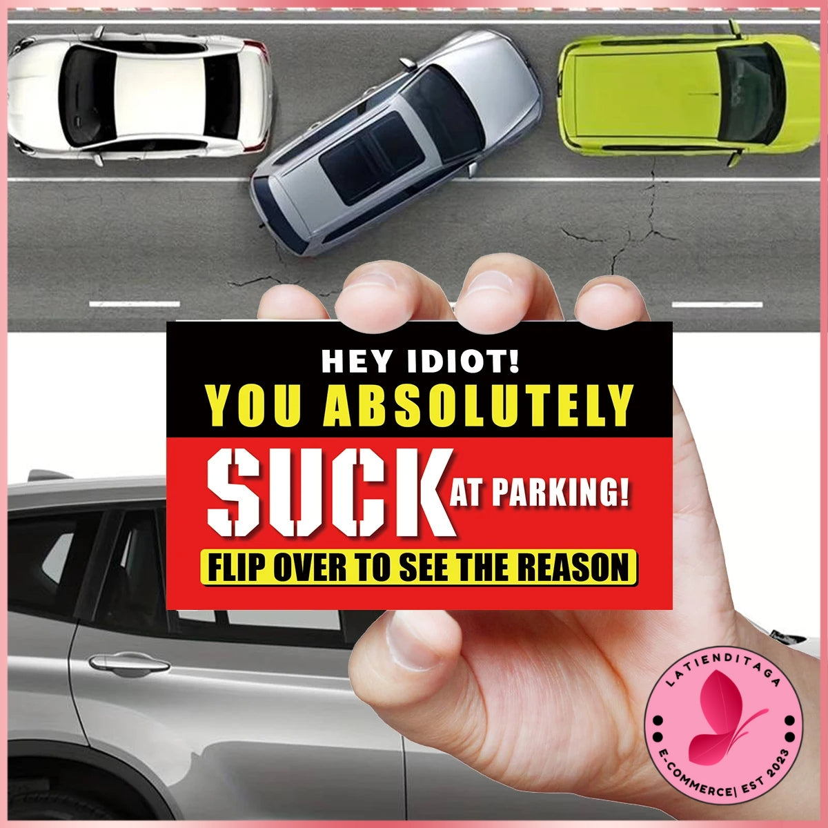 (Pack of 50) LATIENDITAGA - Bad Parking Cards - You Parked Like An Idiot Business Cards for Funny Parking Violation Prank Notice Gag